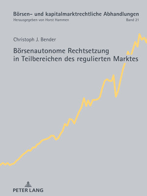 cover image of Boersenautonome Rechtsetzung in Teilbereichen des regulierten Marktes